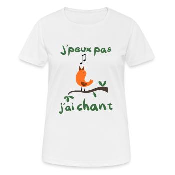 J' peux pas j'ai chant chanson chanteur - T-shirt respirant Femme - blanc - Devant - AI Model Female 172 dark (172cm)