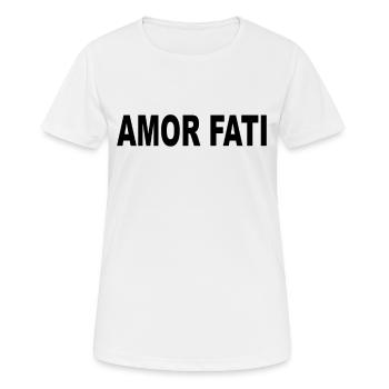 Amor Fati - Liebe Dein Schicksal - Frauen T-Shirt atmungsaktiv - Weiß - Vorne - AI Model Female 172 dark (172cm)