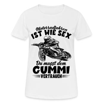 Motorradfahren ist wie Sex Dirtbike Motorradfahrer - Frauen T-Shirt atmungsaktiv - Weiß - Vorne - AI Model Female 172 dark (172cm)