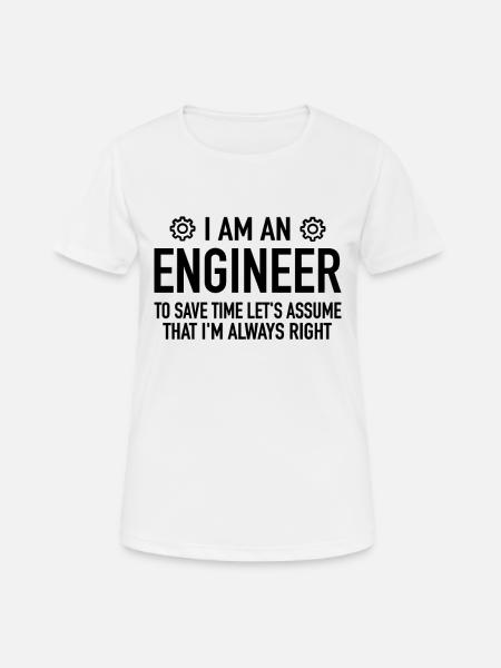 Engineer Spruch - Engineering Engineer Technician - Women's Breathable T-Shirt - white
