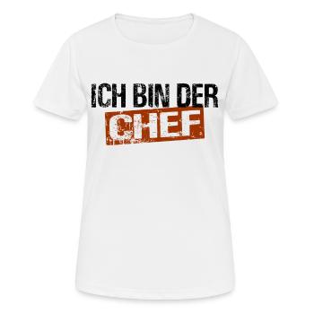 Ich bin der Chef - Heimwerker Unternehmer - Frauen T-Shirt atmungsaktiv - Weiß - Vorne - AI Model Female 172 dark (172cm)