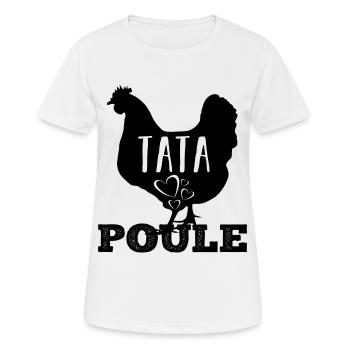 Tata poule humour poule cadeau tante - T-shirt respirant Femme - blanc - Devant - AI Model Female 172 dark (172cm)