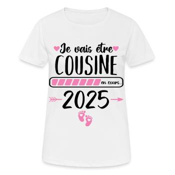 Je vais être cousine 2025 annonce naissance cadeau - T-shirt respirant Femme - blanc - Devant - AI Model Female 172 dark (172cm)