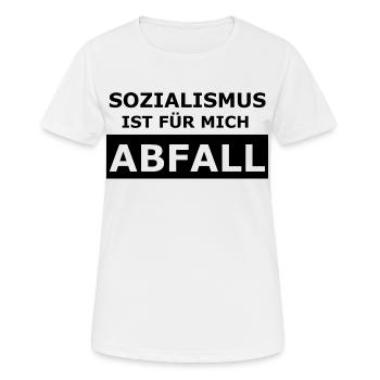 Sozialismus ist für mich Abfall - Frauen T-Shirt atmungsaktiv - Weiß - Vorne - AI Model Female 172 dark (172cm)