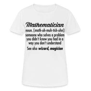 Mathematician - Definition - T-shirt respirant Femme - blanc - Devant - AI Model Female 172 dark (172cm)