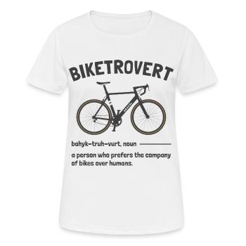 Biketrovert Lustige Phrasen Fahrrad Gravel Radfahren - Frauen T-Shirt atmungsaktiv - Weiß - Vorne - AI Model Female 172 dark (172cm)