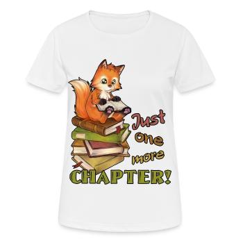 Just one more chapter - süßer Lesefuchs - Geschenk - Frauen T-Shirt atmungsaktiv - Weiß - Vorne - AI Model Female 172 dark (172cm)