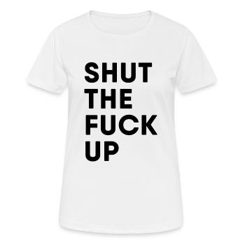 Ferme ta gueule - T-shirt respirant Femme - blanc - Devant - AI Model Female 172 dark (172cm)