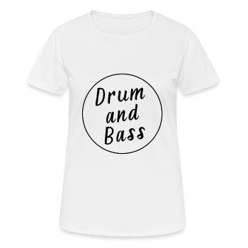 Drum and Bass / dnb / Drum&Bass - Frauen T-Shirt atmungsaktiv - Weiß - Vorne - AI Model Female 172 dark (172cm)