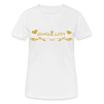 Single lady - Frauen T-Shirt atmungsaktiv - Weiß - Vorne - AI Model Female 172 dark (172cm)