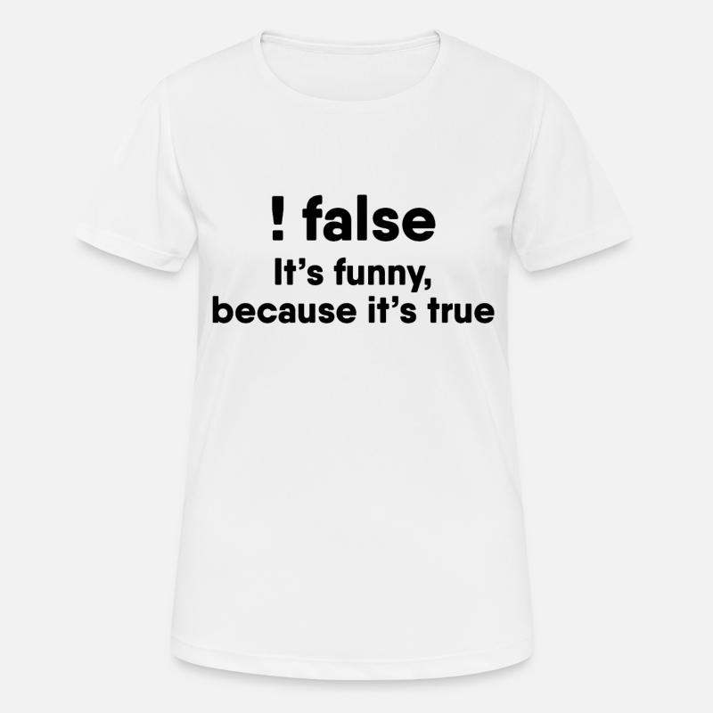 Programmeur blague Drôle d’humour programmeur - T-shirt respirant Femme - blanc