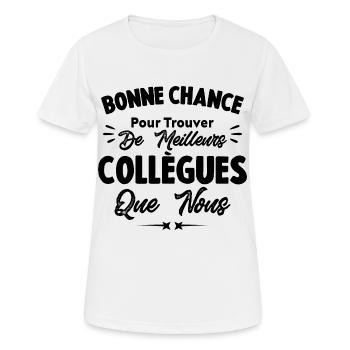 Bonne Chance Pour Trouver De Meilleurs Collègues - T-shirt respirant Femme - blanc - Devant - AI Model Female 172 dark (172cm)