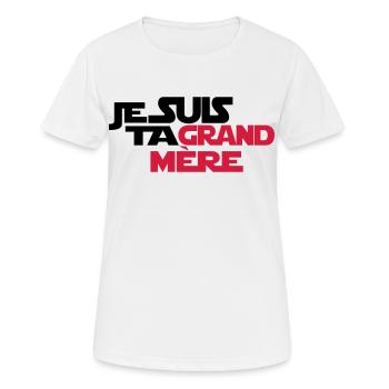 JE SUIS TA grand mère - T-shirt respirant Femme - blanc - Devant - AI Model Female 172 dark (172cm)