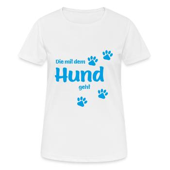 DIE MIT DEM HUND GEHT - BLUE EDITION Hundefan.Shop - Frauen T-Shirt atmungsaktiv - Weiß - Vorne - AI Model Female 172 dark (172cm)