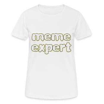 Awesome Expert Tshirt Design Meme Experte - Frauen T-Shirt atmungsaktiv - Weiß - Vorne - AI Model Female 172 dark (172cm)