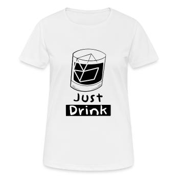 Einfach trinken - Frauen T-Shirt atmungsaktiv - Weiß - Vorne - AI Model Female 172 dark (172cm)