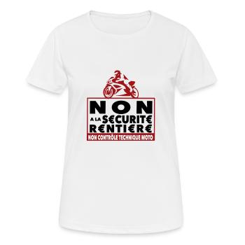 NON a la sécurité rentière - anti CT moto manif - T-shirt respirant Femme - blanc - Devant - AI Model Female 172 dark (172cm)