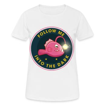 Tiefsee Anglerfisch Folge Mir In Die Dunkelheit - Frauen T-Shirt atmungsaktiv - Weiß - Vorne - AI Model Female 172 dark (172cm)