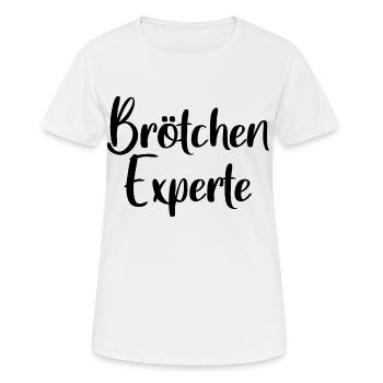 Brötchen Experte - Frauen T-Shirt atmungsaktiv - Weiß - Vorne - AI Model Female 172 dark (172cm)