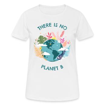 Il n'y a pas de planète B.Il n'y a pas de planète B. - T-shirt respirant Femme - blanc - Devant - AI Model Female 172 dark (172cm)
