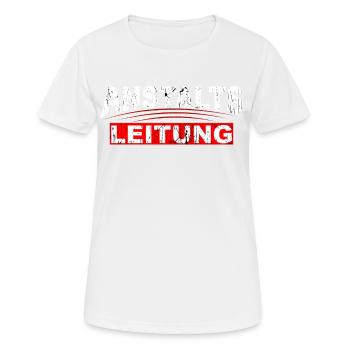 Lustiger Spruch Anstalts Leitung - Frauen T-Shirt atmungsaktiv - Weiß - Vorne - AI Model Female 172 dark (172cm)