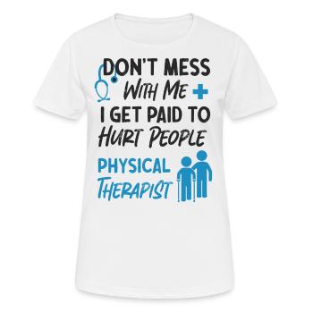 Physical Therapist Therapy - T-shirt respirant Femme - blanc - Devant - AI Model Female 172 dark (172cm)