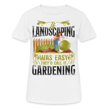 Landscaper Landscaping Landscape - Frauen T-Shirt atmungsaktiv - Weiß - Vorne - AI Model Female 172 dark (172cm)