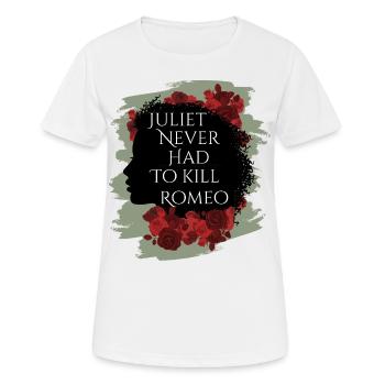 Rose Hathaway quote Juliet never hat to kill Romeo - Women's Breathable T-Shirt - white - Front - AI Model Female 172 dark (172cm)