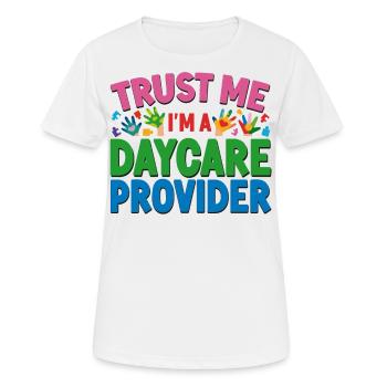 Childcare Daycare Provider Teacher - Women's Breathable T-Shirt - white - Front - AI Model Female 172 dark (172cm)