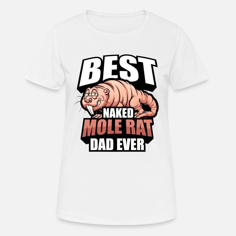 Naked mole rat dad - Women's Breathable T-Shirt - white