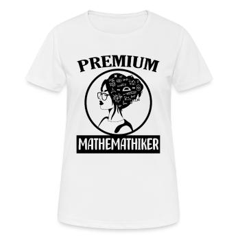 Mathématicien - T-shirt respirant Femme - blanc - Devant - AI Model Female 172 dark (172cm)