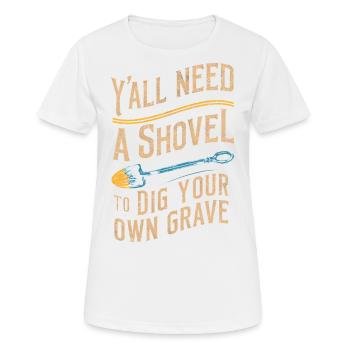 Y’all Need Shovel Vintage Grunge Shovel Morbid - T-shirt respirant Femme - blanc - Devant - AI Model Female 172 dark (172cm)
