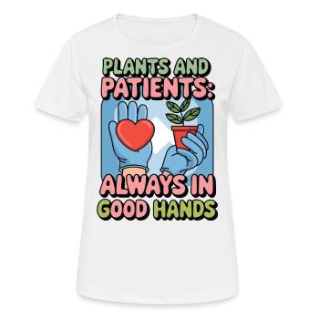 Plants and Patients Always In Good Hands Nurse - Women's Breathable T-Shirt - white - Front - AI Model Female 172 dark (172cm)