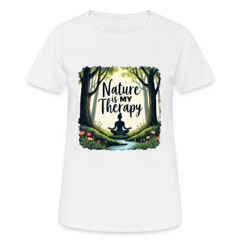 Nature is my Therapy - Meditation in the forest - Women's Breathable T-Shirt - white - Front - AI Model Female 172 dark (172cm)
