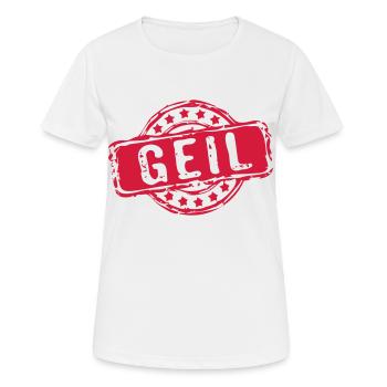 Stempel GEIL - Frauen T-Shirt atmungsaktiv - Weiß - Vorne - AI Model Female 172 dark (172cm)