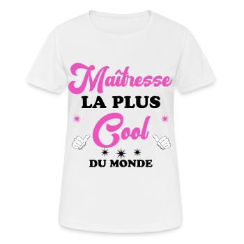 Maitresse la plus cool du monde cadeau scolaire - T-shirt respirant Femme - blanc - Devant - AI Model Female 172 dark (172cm)