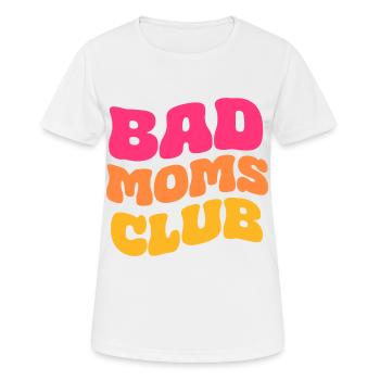 Bad Moms Club - Women's Breathable T-Shirt - white - Front - AI Model Female 172 dark (172cm)