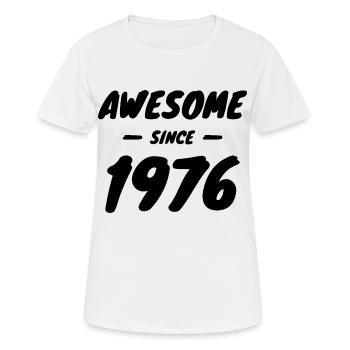 1976 Jahrgang Awesome Since 1976 Geschenkidee - Frauen T-Shirt atmungsaktiv - Weiß - Vorne - AI Model Female 172 dark (172cm)