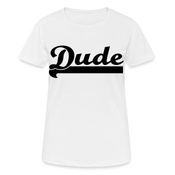 Dude - Frauen T-Shirt atmungsaktiv - Weiß - Vorne - AI Model Female 172 dark (172cm)