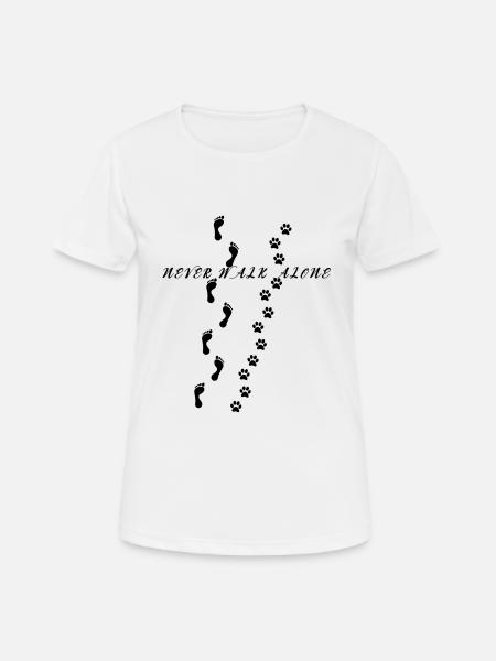 Never Walk Alone Dog Dog Shirt - Women's Breathable T-Shirt - white