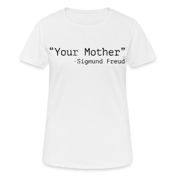 Deine Mutter Sigmund Freud - Frauen T-Shirt atmungsaktiv - Weiß - Vorne - AI Model Female 172 dark (172cm)