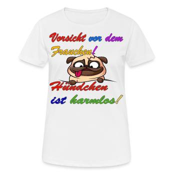 Vorsicht v. d. Frauchen! Motiv f. Hundeliebhaber! - Frauen T-Shirt atmungsaktiv - Weiß - Vorne - AI Model Female 172 dark (172cm)