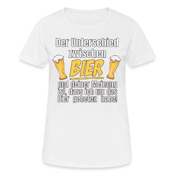 Der Unterschied zwischen Bier und deiner Meinung - Frauen T-Shirt atmungsaktiv - Weiß - Vorne - AI Model Female 172 dark (172cm)