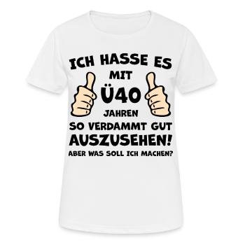 Ü40 Geburtstag 40 Jahre Jubiläum - Frauen T-Shirt atmungsaktiv - Weiß - Vorne - AI Model Female 172 dark (172cm)