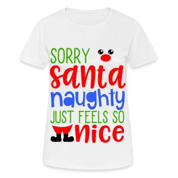 Naughty Feels Nice Schmutzig versaut - Frauen T-Shirt atmungsaktiv - Weiß - Vorne - AI Model Female 172 dark (172cm)