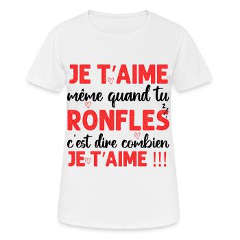 Je t' aime même quand tu ronfles Saint-Valentin - T-shirt respirant Femme - blanc - Devant - AI Model Female 172 dark (172cm)