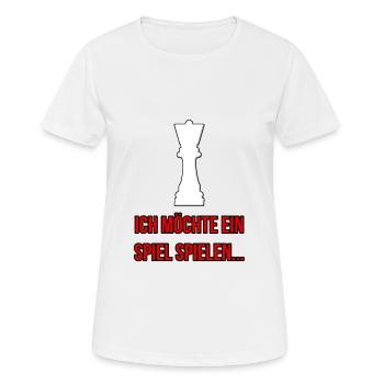 Ich möchte ein Spiel spielen Schachfigur Dame - Frauen T-Shirt atmungsaktiv - Weiß - Vorne - AI Model Female 172 dark (172cm)