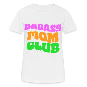 Club des mamans badass - T-shirt respirant Femme - blanc - Devant - AI Model Female 172 dark (172cm)