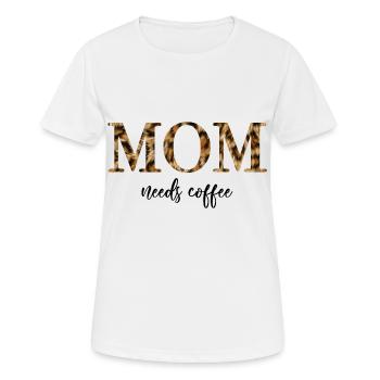 MOM needs coffee - Women's Breathable T-Shirt - white - Front - AI Model Female 172 dark (172cm)