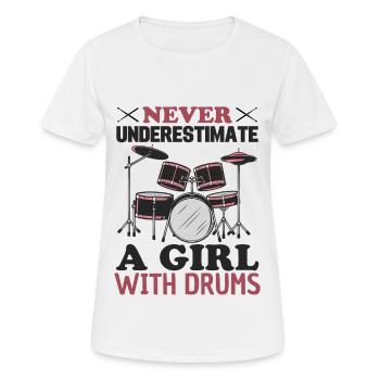 Never underestimate a girl with DRUMS 2 - Women's Breathable T-Shirt - white - Front - AI Model Female 172 dark (172cm)